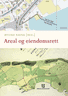 Bokomslag: Areal og eiendomsrett