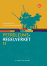 Bokomslag: Petroleumsregelverket