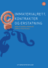 Bokomslag: Immaterialrett, kontrakter og erstatning