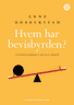 Bokomslag: Hvem har bevisbyrden?