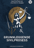 Bokomslag: Grunnleggende Sivilprosess