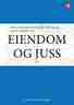 Bokomslag: Eiendom og juss