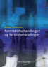 Bokomslag: Kontraktsforhandlinger og forliksforhandlinger