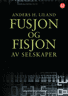 Bokomslag: Fusjon og fisjon av selskaper