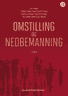 Bokomslag: Omstilling og nedbemanning
