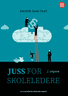 Bokomslag: Juss for skoleledere