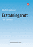 Bokomslag: Erstatningsrett
