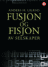Bokomslag: Fusjon og fisjon av selskaper