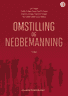 Bokomslag: Omstilling og nedbemanning