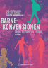 Bokomslag: Barnekonvensjonen
