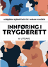 Bokomslag: Innføring i trygderett
