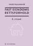 Bokomslag: Fast eiendoms rettsforhold