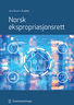 Bokomslag: Norsk ekspropriasjonsrett